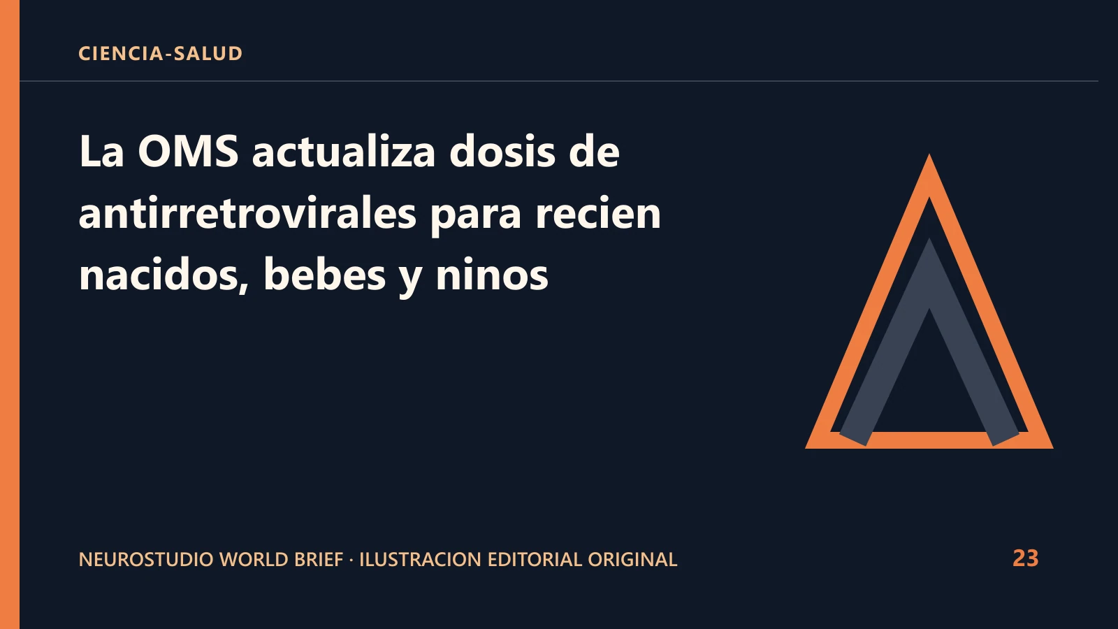 Ilustracion editorial original para: La OMS actualiza dosis de antirretrovirales para recien nacidos, bebes y ninos