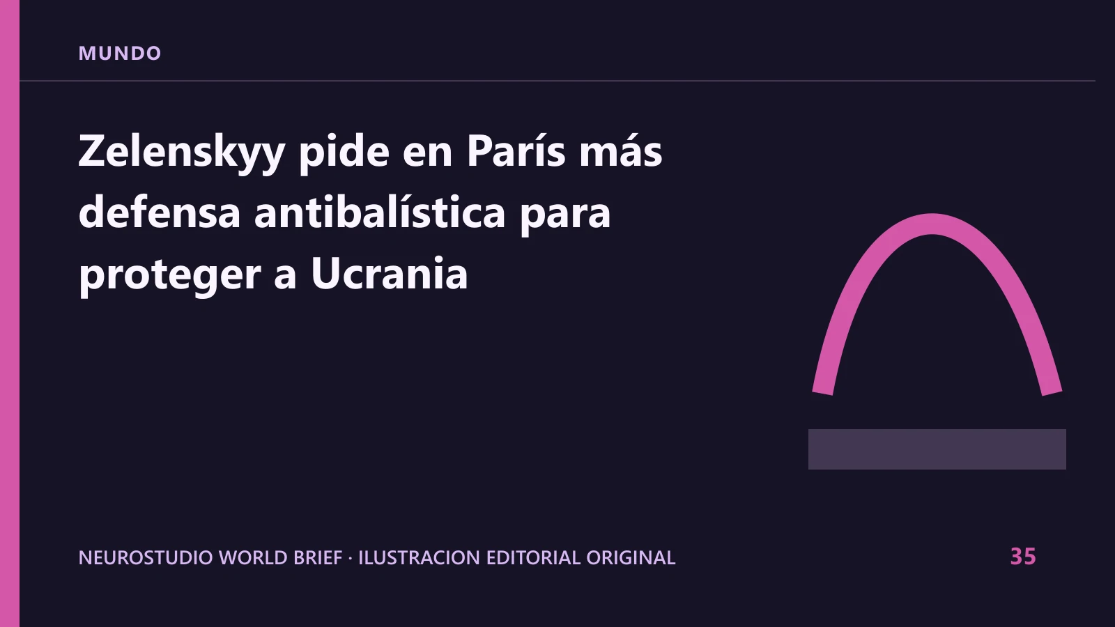 Ilustracion editorial original para: Zelenskyy pide en París más defensa antibalística para proteger a Ucrania