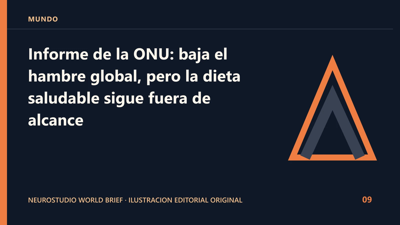 Ilustracion editorial original para: Informe de la ONU: baja el hambre global, pero la dieta saludable sigue fuera de alcance
