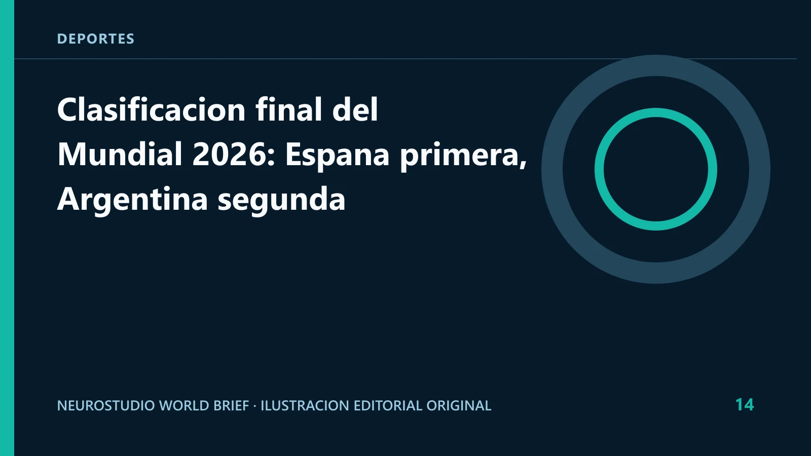 Ilustracion editorial original para: Clasificacion final del Mundial 2026: Espana primera, Argentina segunda