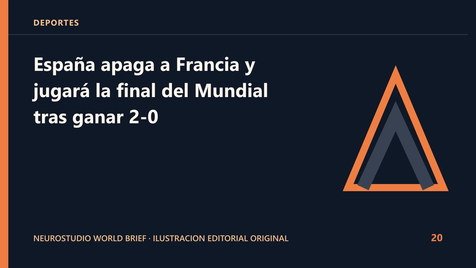 Ilustracion editorial original para: España apaga a Francia y jugará la final del Mundial tras ganar 2-0